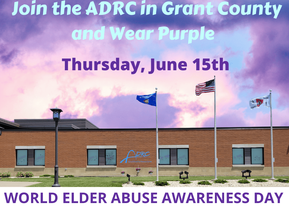 World Elder Abuse Awareness Day June 15th